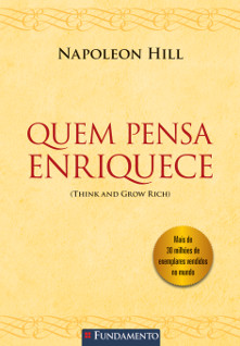 Quem Pensa Enriquece - Hill, Napoleon